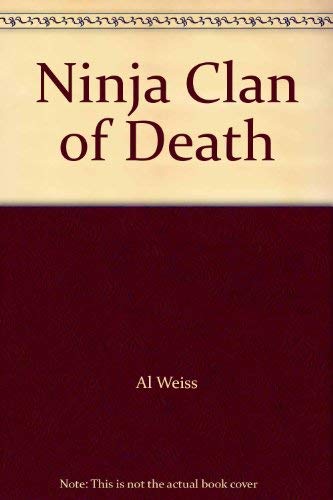 Imagen de archivo de Ninja Clan of Death a la venta por HPB-Red