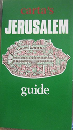 Jerusalem Guide and Map (9780930038083) by Carta