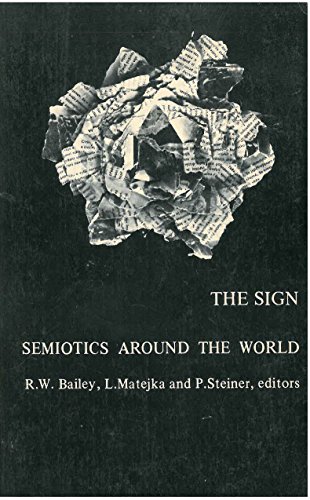 Stock image for The Sign: Semiotics around the World for sale by Best and Fastest Books