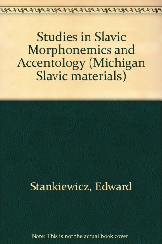 9780930042301: Studies in Slavic Morphonemics and Accentology (Michigan Slavic materials)