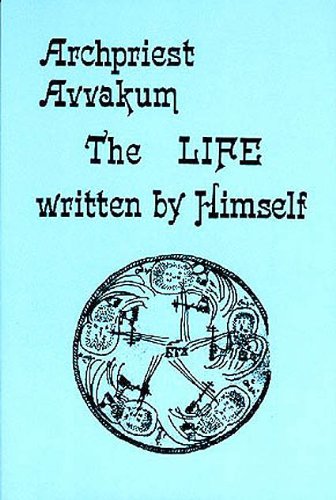 Stock image for The Life of the Archpriest Avvakum for sale by COLLINS BOOKS