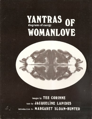 Yantras of Womanlove: Diagrams of Energy (9780930044305) by Jacqueline Lapidus