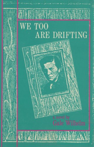 Imagen de archivo de We Too Are Drifting a la venta por Better World Books