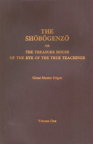 Beispielbild fr The Shobogenzo or The Treasure House of the Eye of the True Treachings by Eihei Dogen (1996-09-08) zum Verkauf von Books From California