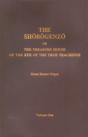 Stock image for The Shobogenzo or The Treasure House of the Eye of the True Treachings by Eihei Dogen (1996-09-08) for sale by Heartwood Books, A.B.A.A.