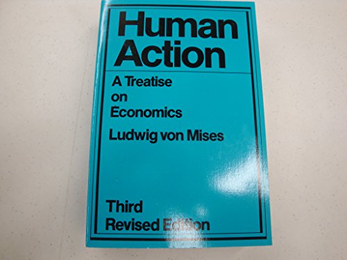 Imagen de archivo de Human Action: A Treatise on Economics a la venta por GF Books, Inc.