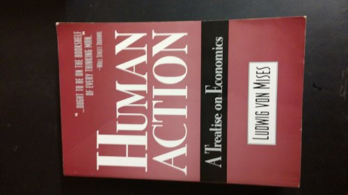 Beispielbild fr Human Action: A Treatise on Economics zum Verkauf von ThriftBooks-Dallas