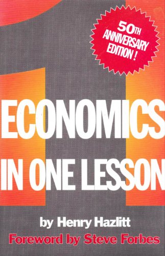 Stock image for Economics in One Lesson: 50th Anniversary Edition for sale by HPB-Emerald