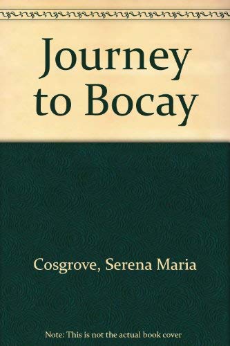 Stock image for Journey to Bocay for sale by Vashon Island Books