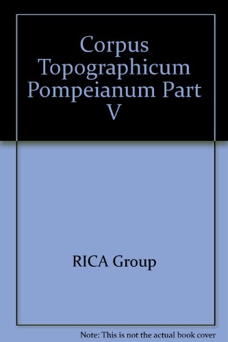 9780930084059: Corpus Topographicum Pompeianum Part V