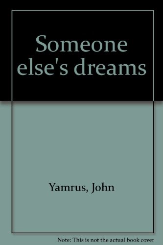 Stock image for Someone else's dreams for sale by Nelsons Books