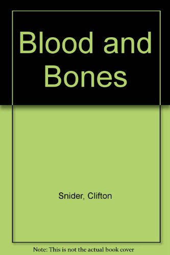 Stock image for Blood and Bones for sale by HPB-Diamond