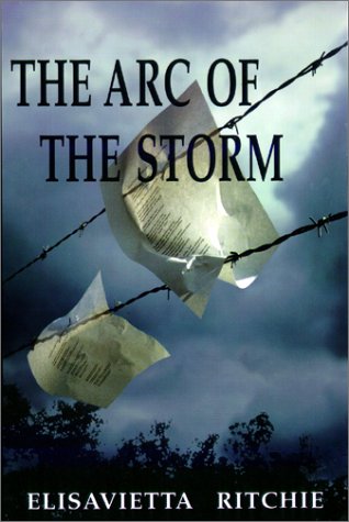 Stock image for The Arc of the Storm for sale by R & B Diversions LLC