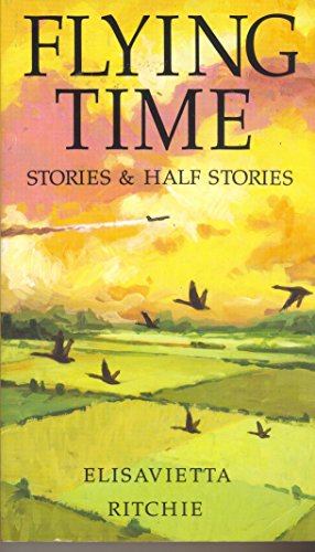 Stock image for Flying Time: Stories and Half-Stories for sale by Wonder Book