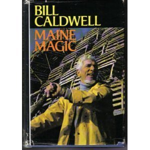 Imagen de archivo de Maine Magic: A Vivid Portrayal of Maine Life a la venta por HPB-Emerald