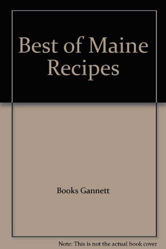 Beispielbild fr Best of Maine Recipes zum Verkauf von Wonder Book