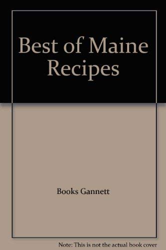 Stock image for Best of Maine Recipes for sale by Wonder Book