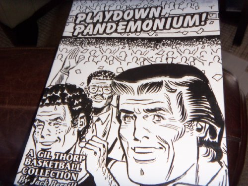 Imagen de archivo de Playdown Pandemonium (A Gil Thorp Basketball Collection) a la venta por Windy City Books