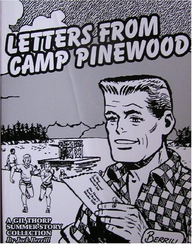 Imagen de archivo de Letters From Camp Pinewood: A Gil Thorp Summer Story Collection a la venta por HPB-Ruby