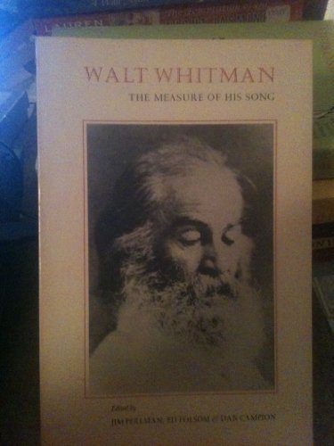 9780930100087: Walt Whitman--The Measure of His Song