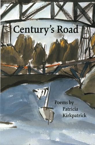 Stock image for Century's Road : Poems for sale by Better World Books