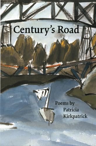 9780930100124: Century's Road: Poems