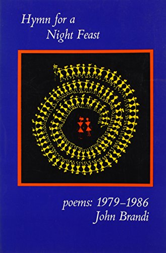 9780930100278: Hymn for a Night Feast: Poems: 1979-1986