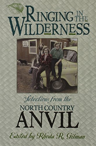 Stock image for Ringing in the Wilderness: Selections from the North Country Anvil for sale by Atlantic Books
