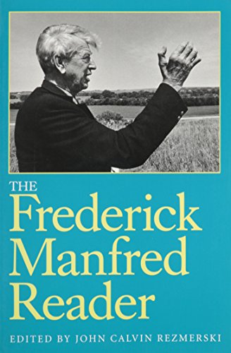 9780930100674: The Frederick Manfred Reader