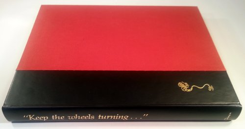 Imagen de archivo de Keep the Wheels Turning .: The Carl Owen Book a la venta por The Book Files