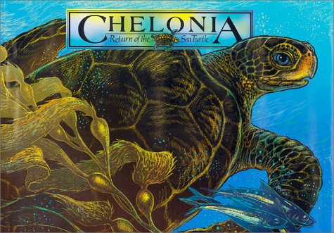 Imagen de archivo de Chelonia - Return of the Sea Turtle a la venta por Better World Books: West