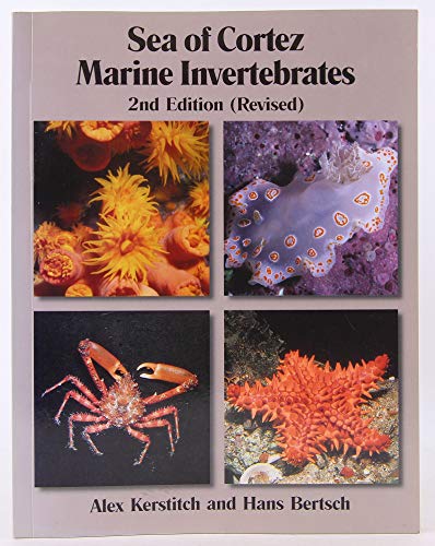 Imagen de archivo de Sea of Cortez Marine Invertebrates - 2nd Edition (Revised) a la venta por Zoom Books Company