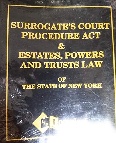 9780930137472: Surrogate #39 s Court Procedure Act Estates Powers and 9780930137472: Surrogate #39 s Court Procedure Act Estates Powers and