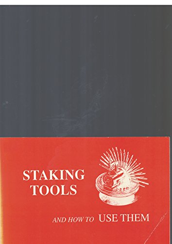 9780930163167: Staking Tools & How to Use Them