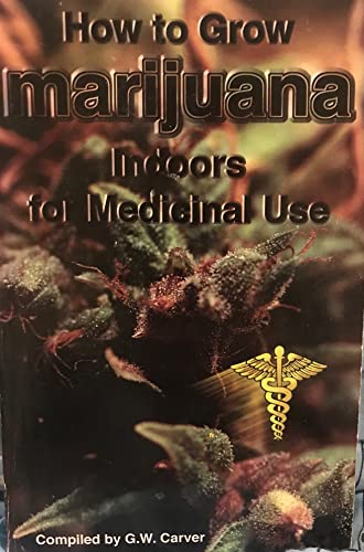 How to Grow Marijuana Indoors for Medicinal Use