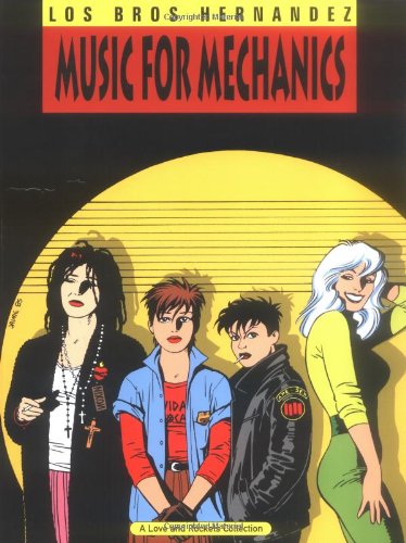 Beispielbild fr Music for Mechanics (Love & Rockets) Vol.1 (Love and Rockets (Graphic Novels)) zum Verkauf von Studibuch