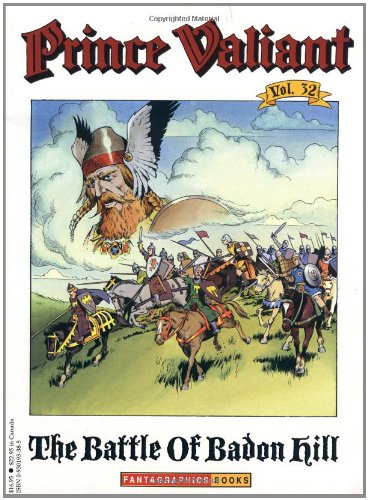 Imagen de archivo de Prince Valiant, Vol. 32: The Battle of Badon Hill a la venta por HPB Inc.