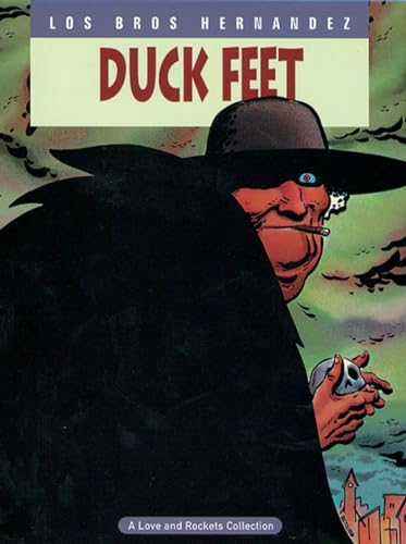 Stock image for Love & Rockets Vol. 6: Duck Feet for sale by HPB-Red