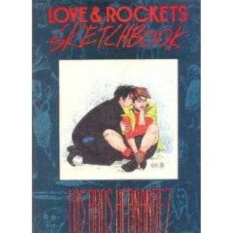 Love and Rockets Sketchbook Vol. 1 (9780930193843) by Hernandez, Gilbert; Hernandez, Jaime