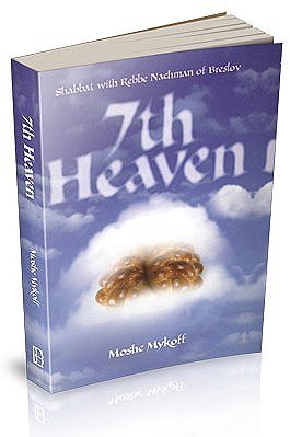 Stock image for 7th Heaven: Shabbat with Rebbe Nachman of Breslov for sale by HPB-Red