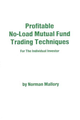9780930233112: Profitable No-Load Mutual Fund Trading Techniques: For the Individual Investor
