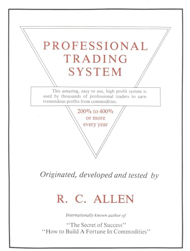 9780930233211: The Professional Trading System