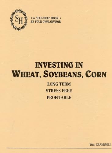 Beispielbild fr Investing in Wheat, Soybeans, Corn zum Verkauf von Rob the Book Man