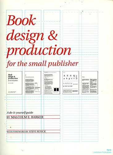 Beispielbild fr Book Design and Production for the Small Publisher : A Do-It-Yourself Guide zum Verkauf von Better World Books