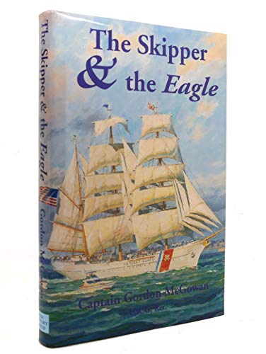 Beispielbild fr The Skipper and the Eagle zum Verkauf von Better World Books