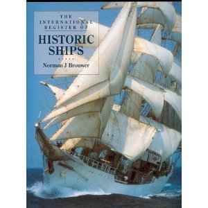 Beispielbild fr The International Register of Historic Ships zum Verkauf von Better World Books