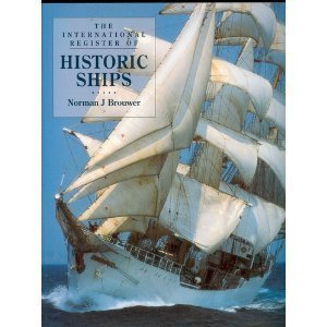 Stock image for The International Register of Historic Ships for sale by Better World Books