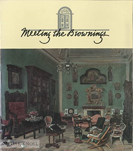 Meeting the Brownings (9780930252199) by Meredith, Michael