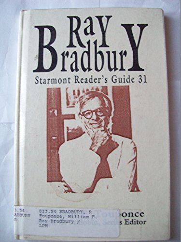 9780930261238: Ray Bradbury (Starmont Readers Guide 31)