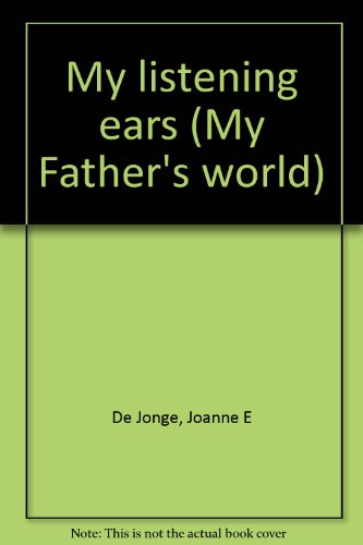 Stock image for My Listening Ears for sale by Better World Books